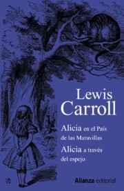 Portada de Alicia en el Pais De las Maravillas / Alicia a Traves del Espejo