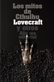 Portada de Los Mitos De Cthulhu: Narraciones De Horror Cosmico