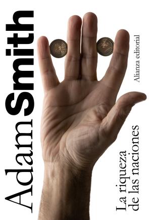 Libro La Riqueza De las Naciones: Libros I-ii-iii y Seleccion De los Li Bros Iv y V (2011)