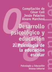 Libro Desarrollo Psicologico y Educacion (vol. 2): Psicologia De la Edu Cacion Escolar (2004)
