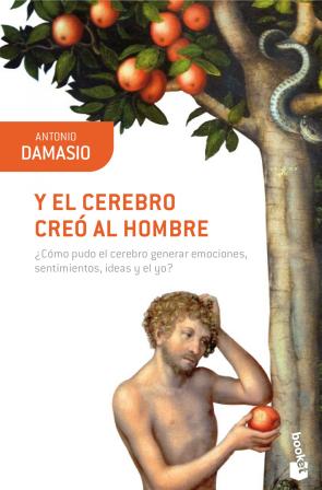 Libro Y el Cerebro Creo Al Hombre (2012)