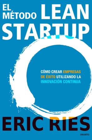 Libro El Metodo De Lean Startup (2012)