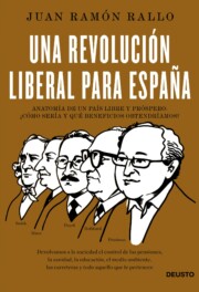 Libro Una Revolucion Liberal para España (2014)