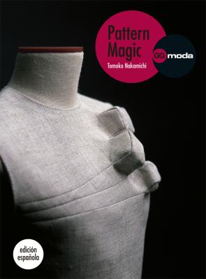 Libro Pattern Magic: la Magia del Patronaje (2012)