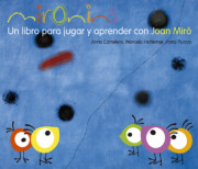 Portada de Mironins: un Libro para Jugar y Aprender con Joan Miro