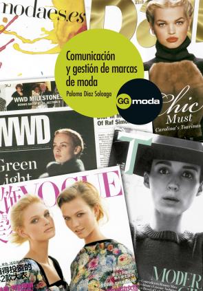 Libro Comunicacion y Gestion De Marcas De Moda (2014)