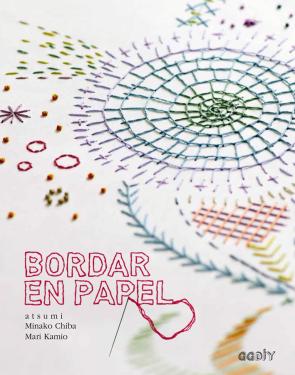 Libro Bordar en Papel (2015)