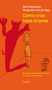 Portada de Como Criar Hijos Tiranos