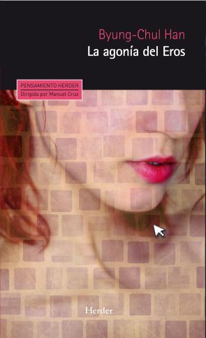 Libro La Agonia del Eros (2014)