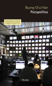 Portada de Psicopolitica: Neoliberalismo y Nuevas Tecnicas De Poder