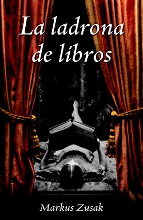 Libro La Ladrona De Libros (2014)