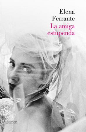 La Amiga Estupenda (dos Mujeres 1) (2015)