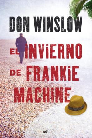 Libro El Invierno De Frankie Machine (2010)
