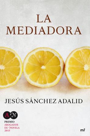 Libro La Mediadora (2015)