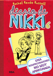 Libro Diario De Nikki, 6: Una Rompecorazones No Muy Afortunada (2014)