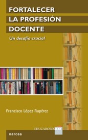 Portada de Fortalecer la Profesion Docente