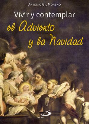 Libro Vivir y Contemplar el Adviento y la Navidad (2015)