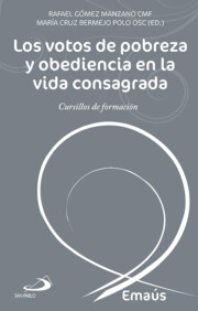 Portada de Los Votos De Pobreza y Obediencia en la Vida Consagrada