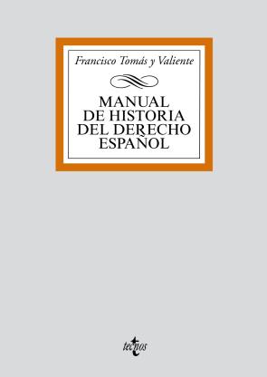 Libro Manual De Historia del Derecho Español (4ª Ed.) (2004)
