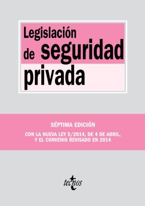 Libro Legislacion De Seguridad Privada (7ª Ed.) (2015)