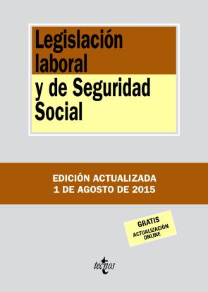 Libro Legislacion Laboral y De Seguridad Social (17ª Ed.) (2015)