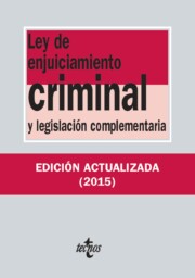Portada de Ley De Enjuiciamiento Criminal y Legislacion Complementaria