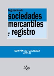 Portada de Legislacion De Sociedades Mercantiles y Registro