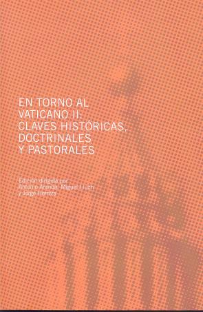 Libro En Torno Al Vaticano Ii: Claves Historicas, Doctrinales y Pastora Les (2015)