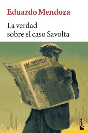 Libro La Verdad Sobre el Caso Savolta (1903)