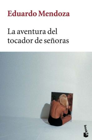 Libro La Aventura del Tocador De Señoras (2003)