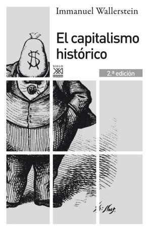 Libro El Capitalismo Historico (2º Ed.) (2012)