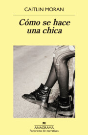 Libro Como Se Hace Una Chica (2015)