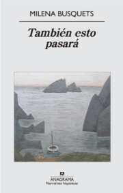 Libro Tambien Esto Pasara (2014)