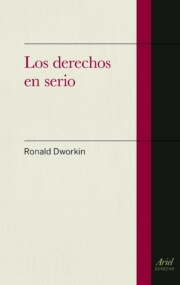 Libro Los Derechos en Serio (2012)