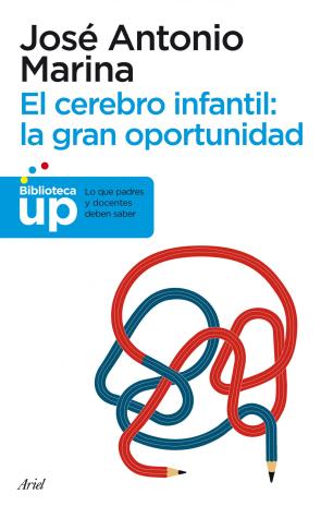 Libro El Cerebro Infantil: la Gran Oportunidad (2011)