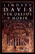 Libro Ver Delfos y Morir (xvii) (2006)