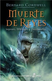 Portada de Muerte De Reyes: Sajones, Vikingos y Normandos Vi