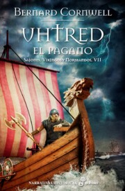 Portada de Uthred, el Pagano: Sajones Vikingos y Normandos Vii