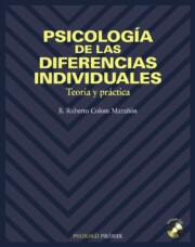 Portada de Psicologia De las Diferencias Individuales: Teoria y Practica