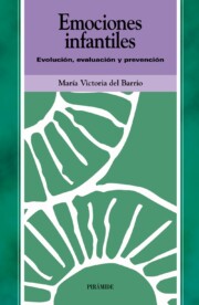 Portada de Emociones Infantiles: Evolucion, Evaluacion y Prevencion