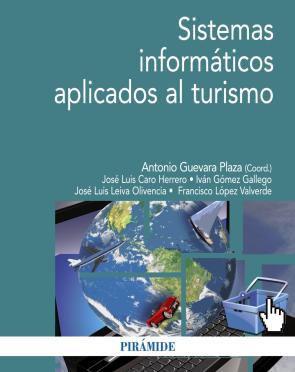Libro Sistemas Informaticos Aplicados Al Turismo (2015)