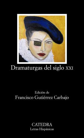 Libro Dramaturgas del Siglo Xxi (2014)