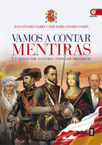 Libro Vamos a Contar Mentiras (2012)