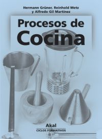 Libro Procesos De Cocina.libro del Alumno (ciclo Formativo Grado Superi Or) (2005)