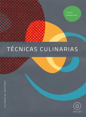 Libro Tecnicas Culinarias (grado Medio) (2010)