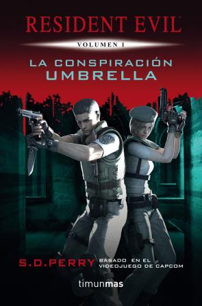 Libro La Conspiracion Umbrella (resident Evil, 1) (2013)