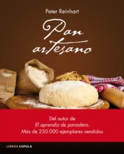Portada de Pan Artesano: Recetas Rapidas y Faciles De Todo el Mundo para Elaborar Tu Propio Pan