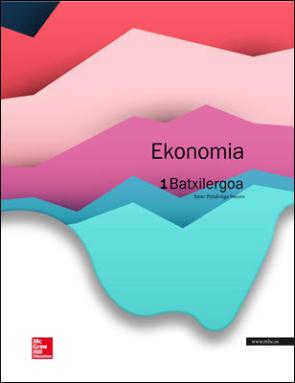 Libro Economia 1º Bach. Euskera – Incluye Smartbook. Ed.2015 (2015)