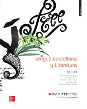 Libro Lengua y Literatura 3º Eso – Incluye Cuaderno Ortografia y Smartbook. Ed.2015 (2015)