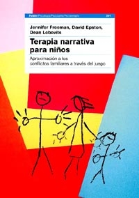 Libro Terapia Narrativa para Niños Aproximacion a los Conflictos Famili Ares a Traves del Juego (2001)